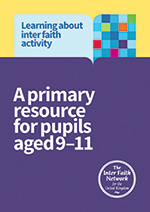 Learning about inter faith activity: A primary resource for pupils aged 9–11